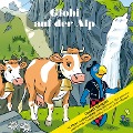 Cover-Bild zum Titel 'Globi auf der Alp' von 'Walter Andreas Müller, Alexius Tschallener'