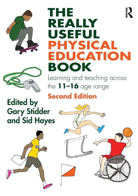 The Really Useful Physical Education Book - 