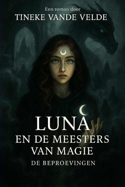 Luna En De Meesters Van Magie - Tineke Vande Velde