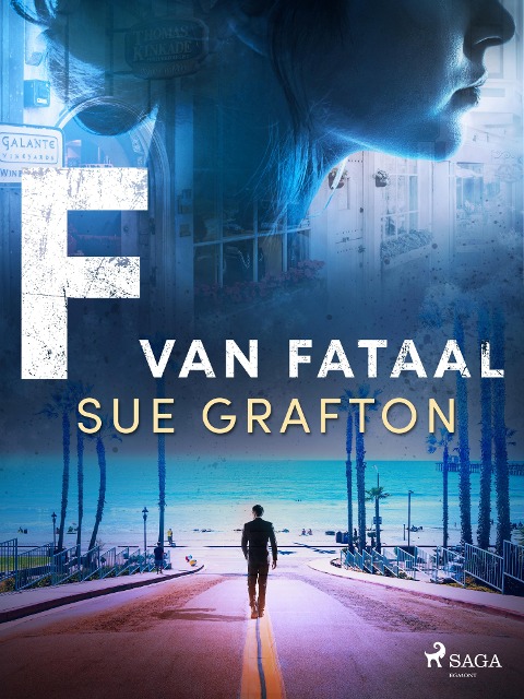 F van fataal - Sue Grafton