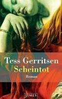 Scheintot - Tess Gerritsen
