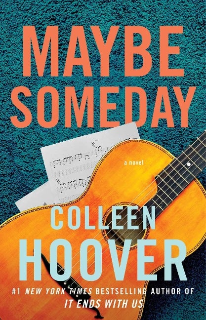 Maybe Someday - Colleen Hoover