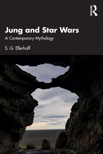 Jung and Star Wars - S. G. Ellerhoff