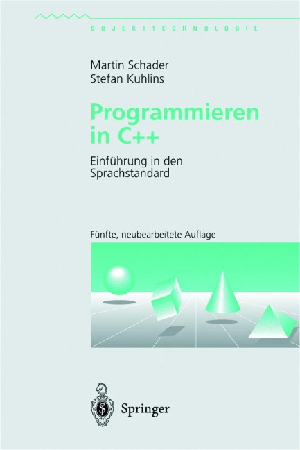 Programmieren in C++ - Stefan Kuhlins, Martin Schader