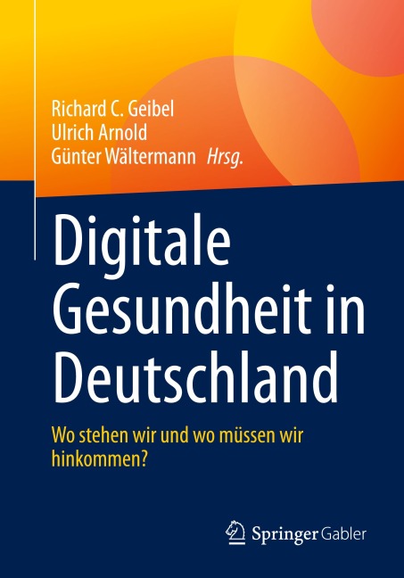 Digitale Gesundheit in Deutschland - 