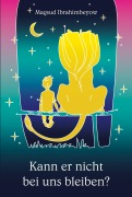 Cover-Bild zum Titel 'Kann er nicht bei uns bleiben?' von 'Magsud Ibrahimbeyow'