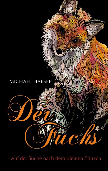 Der Fuchs - Michael Haeser