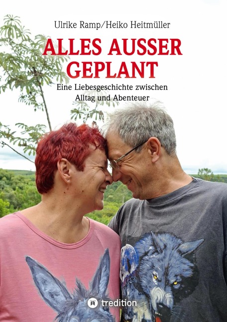 Alles außer geplant - Ulrike Ramp, Heiko Heitmüller
