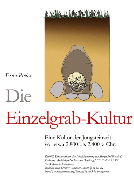 Die Einzelgrab-Kultur - Ernst Probst