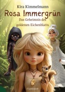 Cover-Bild zum Titel 'Rosa Immergrün: Das Geheimnis des goldenen Eichenblatts' von 'Kira Kimmelmann'