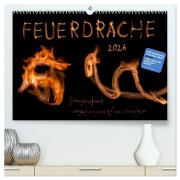 Cover-Bild zum Titel 'Feuerdrache (hochwertiger Premium Wandkalender 2026 DIN A2 quer), Kunstdruck in Hochglanz' von 'Feuerdrache Feuerdrache'