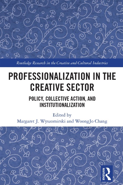 Professionalization in the Creative Sector - 