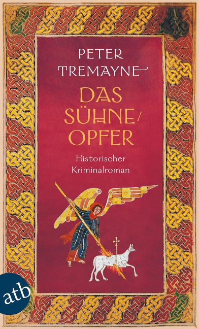 Das Sühneopfer - Peter Tremayne