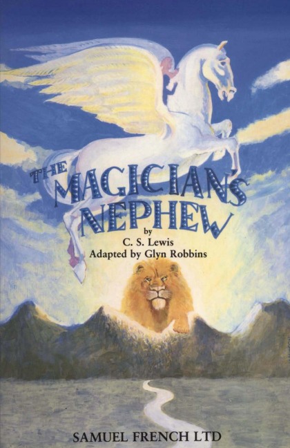 The Magician's Nephew - C S Lewis