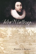 Cover-Bild zum Titel 'John Winthrop' von 'Francis J. Bremer'