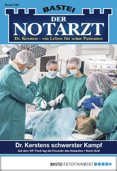 Der Notarzt 289 - Karin Graf