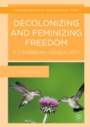 Cover-Bild zum Titel 'Decolonizing and Feminizing Freedom' von 'Denise Noble'