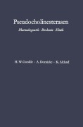 Cover-Bild zum Titel 'Pseudocholinesterasen' von 'Heinz Werner Goedde, Alfred Doenicke, Klaus Altland'
