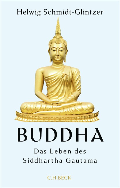Buddha - Helwig Schmidt-Glintzer