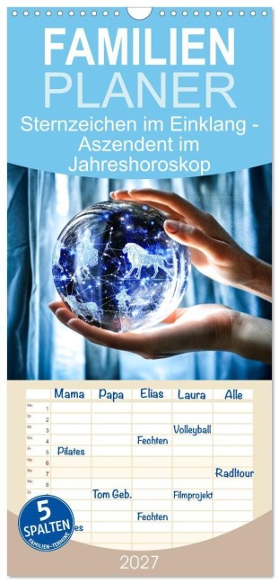 Familienplaner 2027 - Sternzeichen im Einklang - Aszendent im Jahreshoroskop mit 5 Spalten (Wandkalender, 21 x 45 cm) CALVENDO - Mb Fotografie
