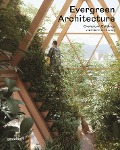 Cover-Bild zum Titel 'Evergreen Architecture' von ''