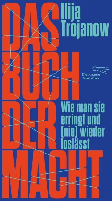 Das Buch der Macht - Ilija Trojanow