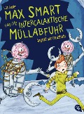 Cover-Bild zum Titel 'Max Smart und die intergalaktische Müllabfuhr - Angriff der Protzbots' von 'Cas Lester'