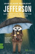 Cover-Bild zum Titel 'Jefferson. Lo spinoso caso del detective più ricercato del paese' von 'Jean-Claude Mourlevat'