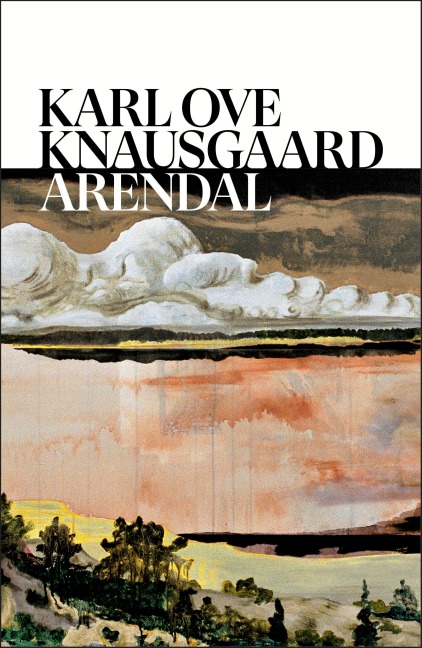Arendal - Karl Ove Knausgaard