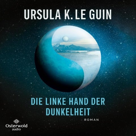 Die linke Hand der Dunkelheit - Ursula K. Le Guin