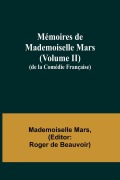 Cover-Bild zum Titel 'Mémoires de Mademoiselle Mars (volume II); (de la Comédie Française)' von 'Mademoiselle Mars'
