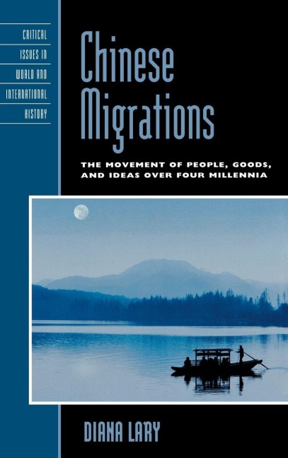 Chinese Migrations - Diana Lary