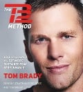 The TB12 Method - Tom Brady