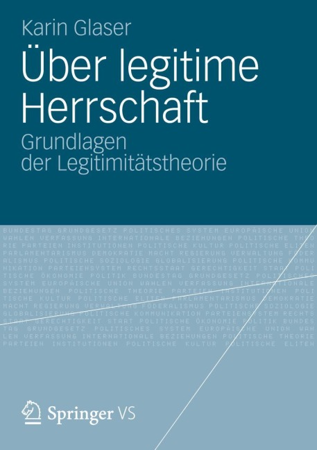 Über legitime Herrschaft - Karin Glaser