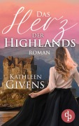 Cover-Bild zum Titel 'Das Herz der Highlands' von 'Kathleen Givens'