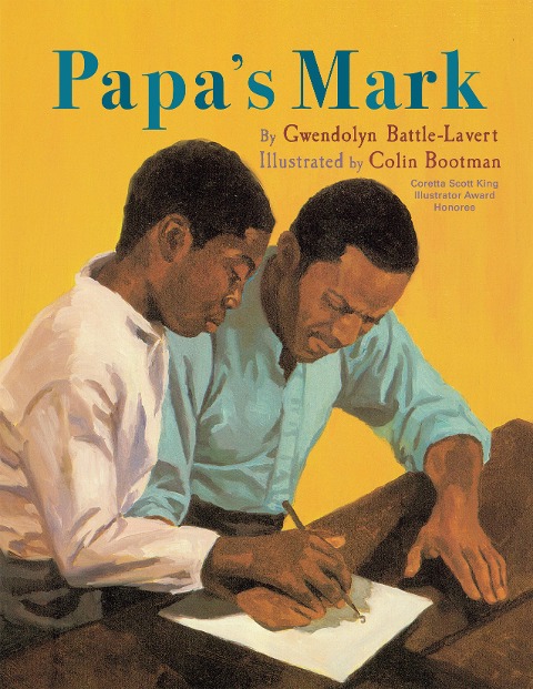 Papa's Mark - Gwendolyn Battle-Lavert