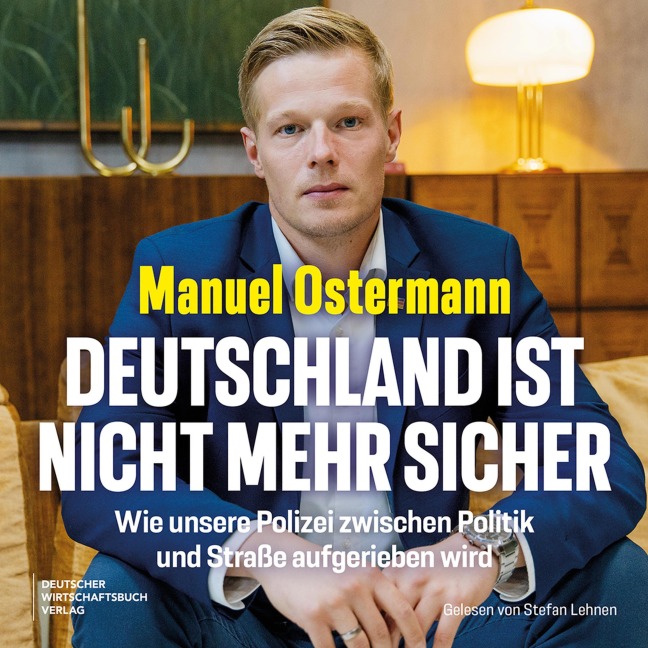 Deutschland ist nicht mehr sicher - Manuel Ostermann