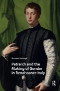 Cover-Bild zum Titel 'Petrarch and the Making of Gender in Renaissance Italy' von 'Shannon Mchugh'
