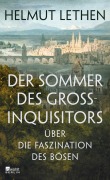 Cover-Bild zum Titel 'Der Sommer des Großinquisitors' von 'Helmut Lethen'