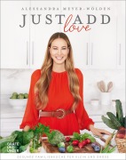 Cover-Bild zum Titel 'Just add Love' von 'Alessandra Meyer-Wölden'