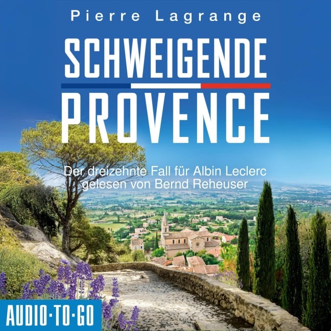 Schweigende Provence - Pierre Lagrange