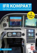 Cover-Bild zum Titel 'IFR kompakt' von 'Winfried Kassera'