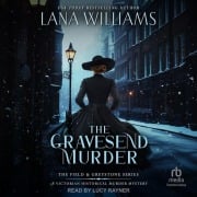 Cover-Bild zum Titel 'The Gravesend Murder' von 'Lana Williams'