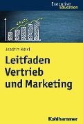 Cover-Bild zum Titel 'Leitfaden Vertrieb und Marketing' von 'Joachim Rösel'