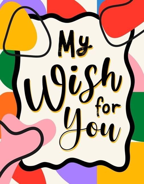 My Wish for You - 