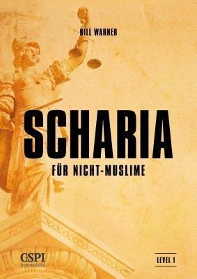 Scharia fur Nicht-Muslime - Bill Warner