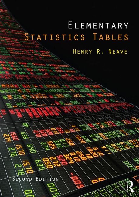 Elementary Statistics Tables - Henry Neave