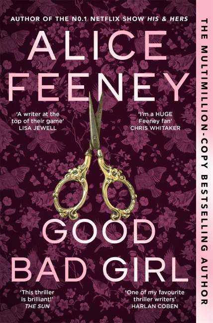 Good Bad Girl - Alice Feeney