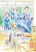 Cover-Bild zum Titel 'Mixed-up First Love 09' von 'Aruko, Wataru Hinekure'