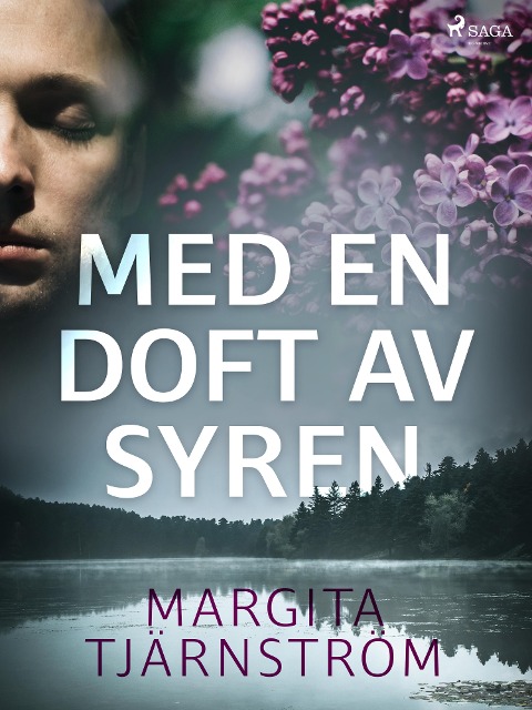 Med en doft av syren - Margita Tjärnström